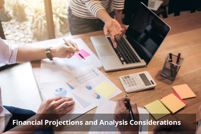A team reviewing printed financial projections and a laptop, titled Financial Projections and Analysis Considerations.